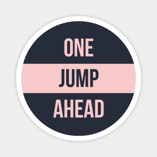 One Jump Ahead Millennial Pink Magnet